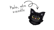 Mocha notre mascotte